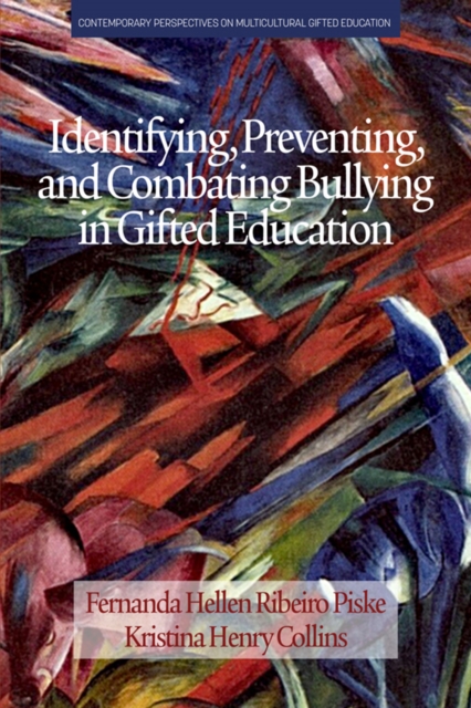 Identifying, Preventing and Combating Bullying in Gifted Education, EPUB eBook