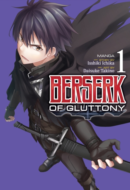 Berserk of Gluttony (Manga) Vol. 1, Paperback / softback Book