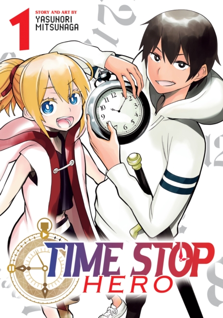 Time Stop Hero Vol. 1, Paperback / softback Book