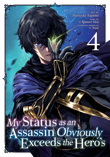 My Status as an Assassin Obviously Exceeds the Hero's (Manga) Vol. 4, Paperback / softback Book