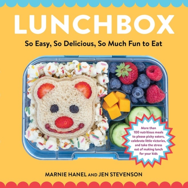 Lunchbox : So Easy, So Delicious, So Much Fun to Eat, Paperback / softback Book