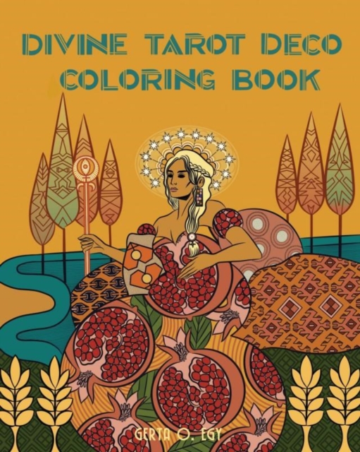 Divine Tarot Deco Coloring Book, Paperback / softback Book