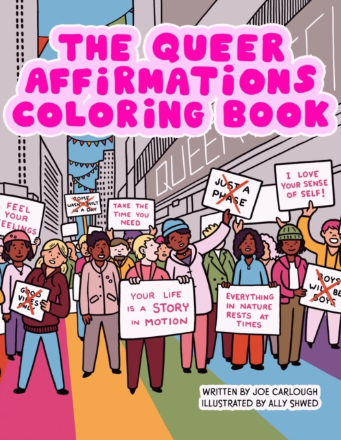 Queer Affirmations Coloring Book, Paperback / softback Book