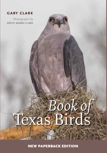 Book of Texas Birds Volume 63, Paperback / softback Book