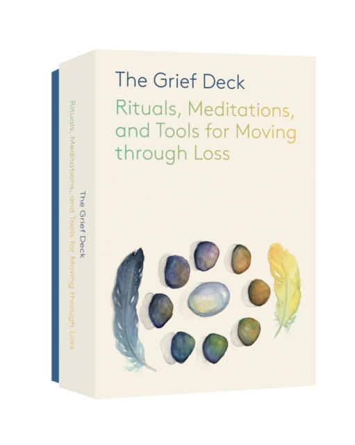 The Grief Deck : Rituals, Meditations, and Tools for Moving through Loss, Cards Book