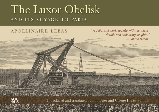 The Luxor Obelisk and Its Voyage to Paris, PDF eBook