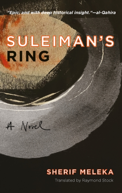 Suleiman's Ring : A Novel, Paperback / softback Book