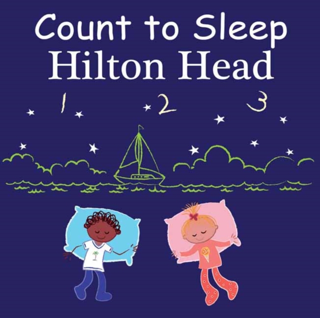 Count to Sleep Hilton Head, Board book Book