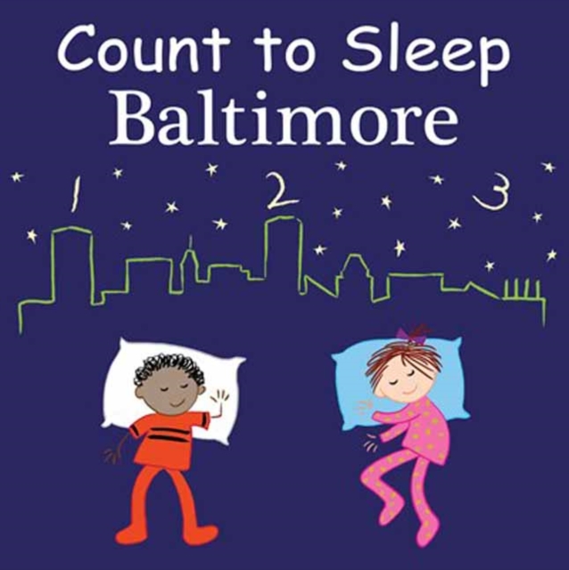 Count to Sleep Baltimore, Board book Book