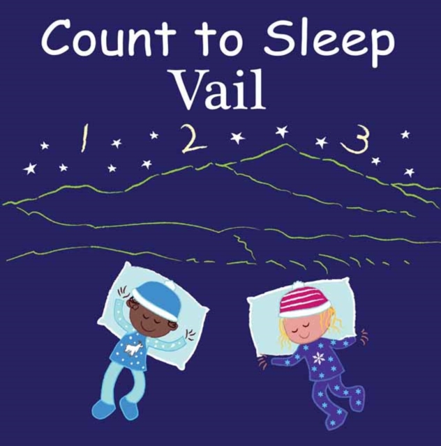 Count to Sleep Vail, Board book Book