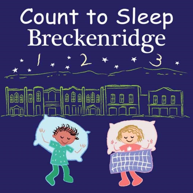 Count to Sleep Breckenridge, Board book Book