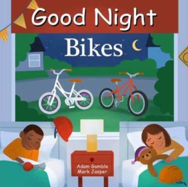 Good Night Bikes, Board book Book