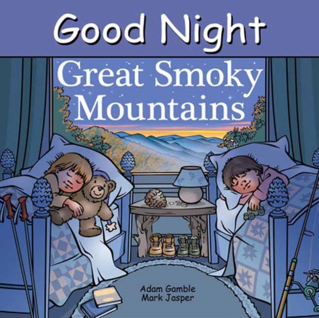 Good Night Great Smoky Mountains, Board book Book