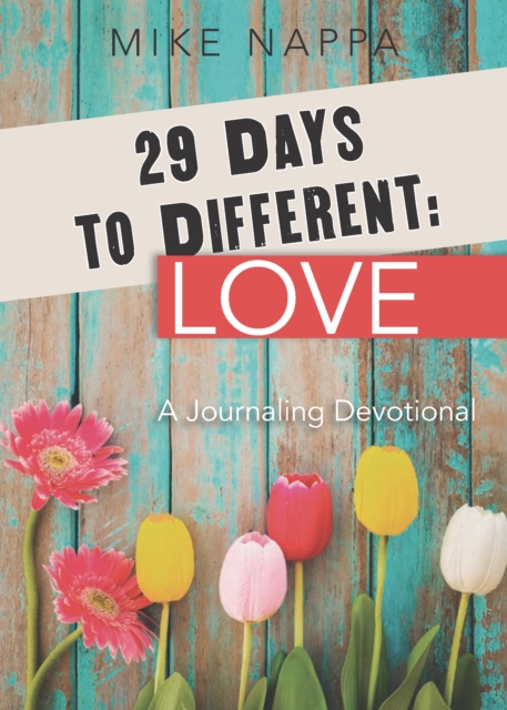 29 Days to Different: Love, EPUB eBook