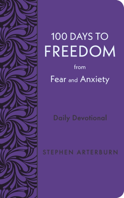 100 Days to Freedom from Fear and Anxiety, EPUB eBook
