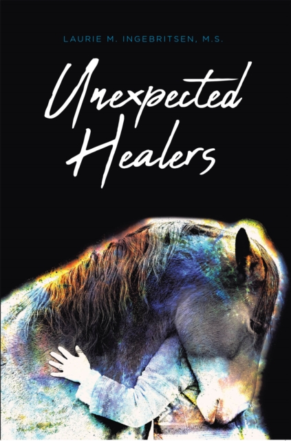 Unexpected Healers, EPUB eBook