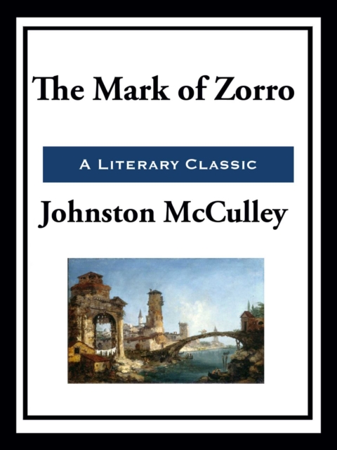 The Mark of Zorro, EPUB eBook