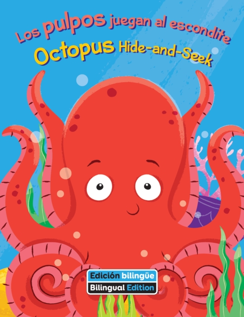 Los pulpos juegan al escondite / Octopus Hide-and-Seek, EPUB eBook