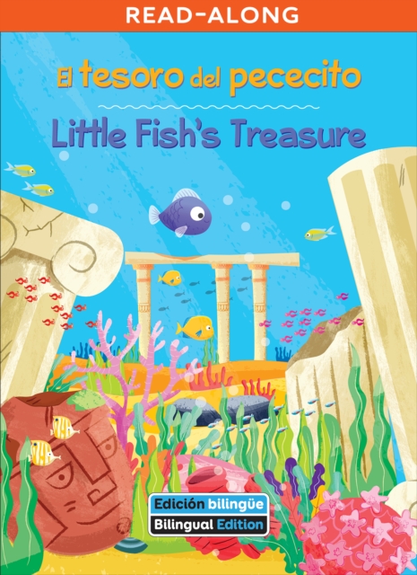 El tesoro del pececito / Little Fish's Treasure, EPUB eBook