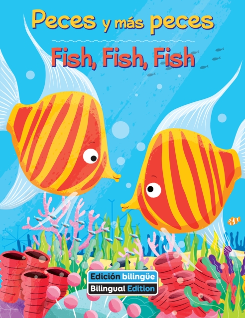 Peces y mas peces / Fish, Fish, Fish, eAudiobook MP3 eaudioBook