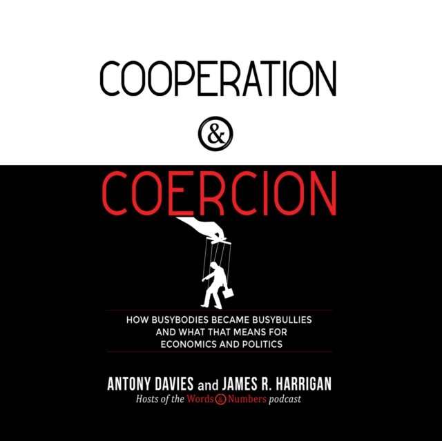 Cooperation and Coercion, eAudiobook MP3 eaudioBook