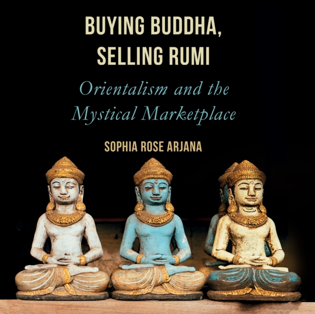 Buying Buddha, Selling Rumi, eAudiobook MP3 eaudioBook