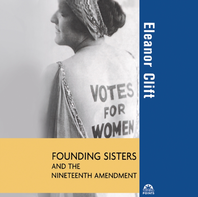 Founding Sisters and the Nineteenth Amendment, eAudiobook MP3 eaudioBook
