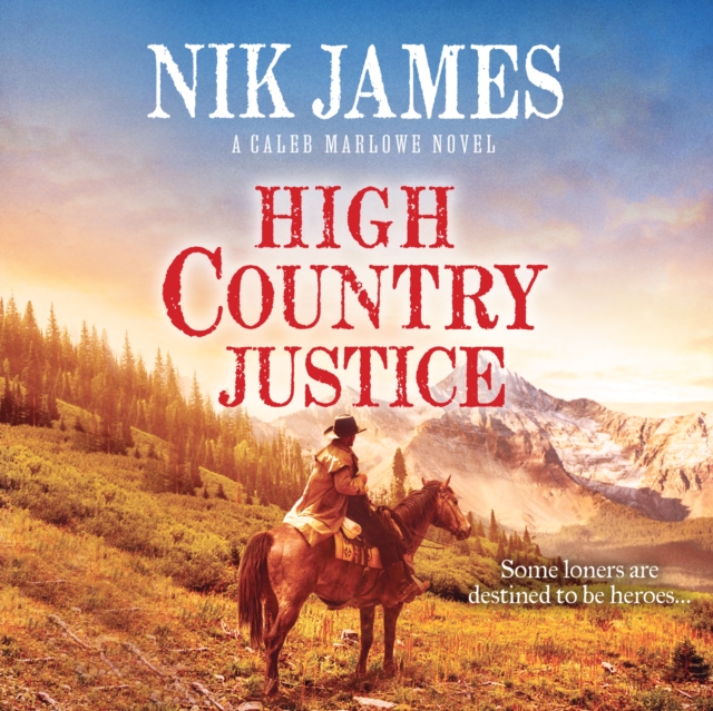 High Country Justice, eAudiobook MP3 eaudioBook