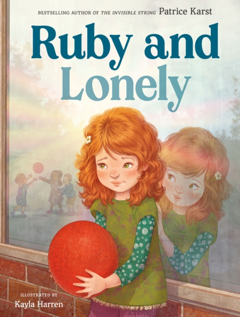 Ruby and Lonely, Hardback Book