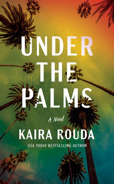 Under the Palms : A Novel, Paperback / softback Book