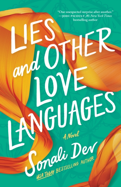 Lies and Other Love Languages : A Novel, Hardback Book