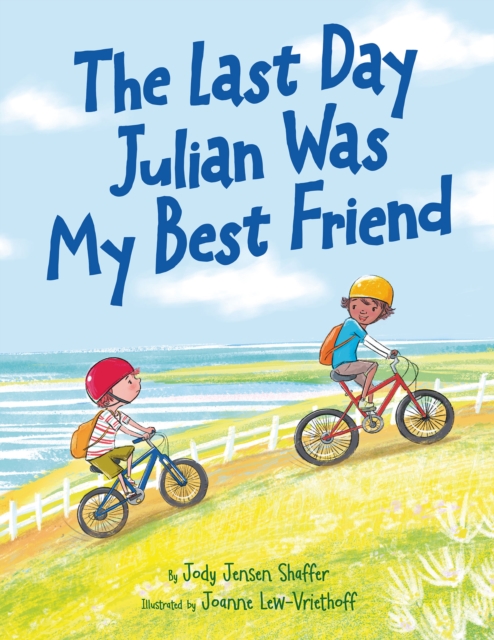 The Last Day Julian Was My Best Friend, Hardback Book