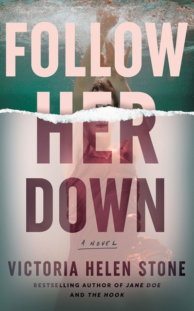 Follow Her Down : A Novel, Paperback / softback Book