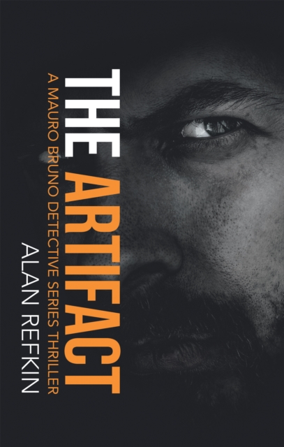 The Artifact : A Mauro Bruno Detective Series Thriller, EPUB eBook