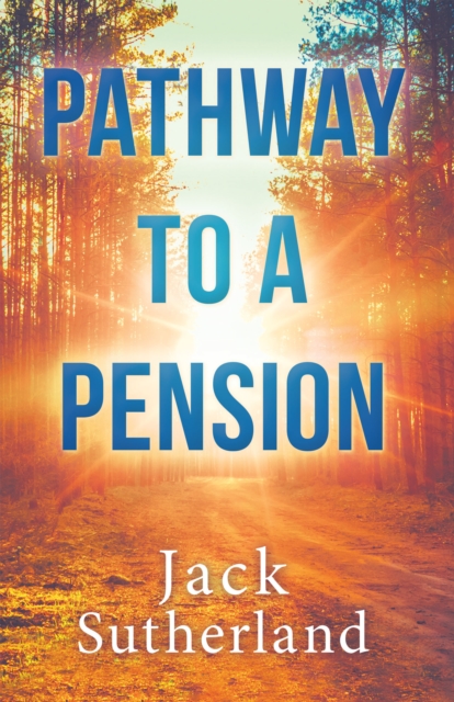 Pathway to a Pension, EPUB eBook