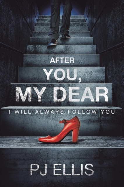 After You, My Dear : I will always follow you, EPUB eBook