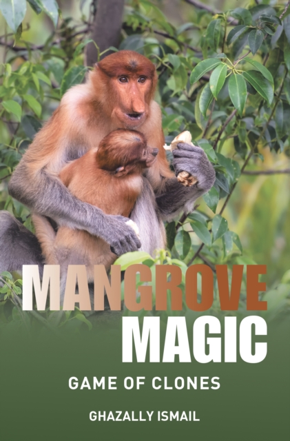 Mangrove Magic : Game of Clones, EPUB eBook