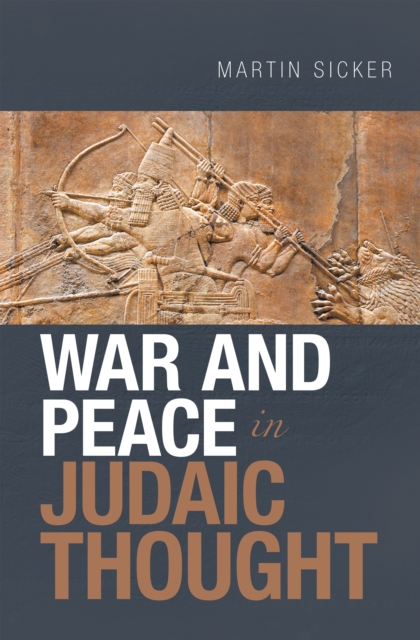 War and Peace in Judaic Thought, EPUB eBook