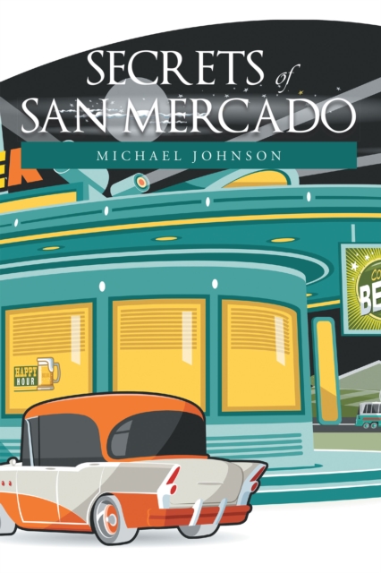 Secrets of San Mercado, EPUB eBook