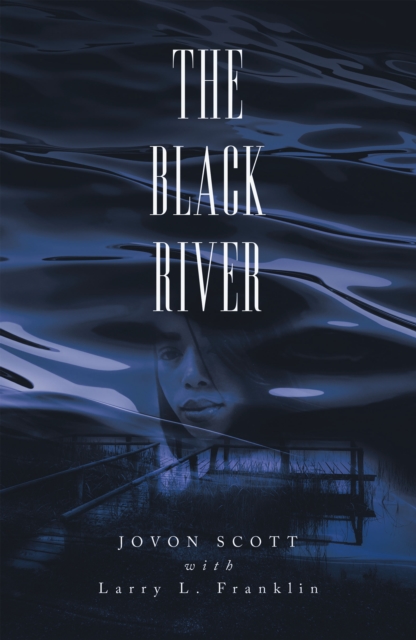 The Black River, EPUB eBook