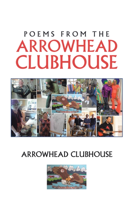 Poems from the Arrowhead Clubhouse, EPUB eBook
