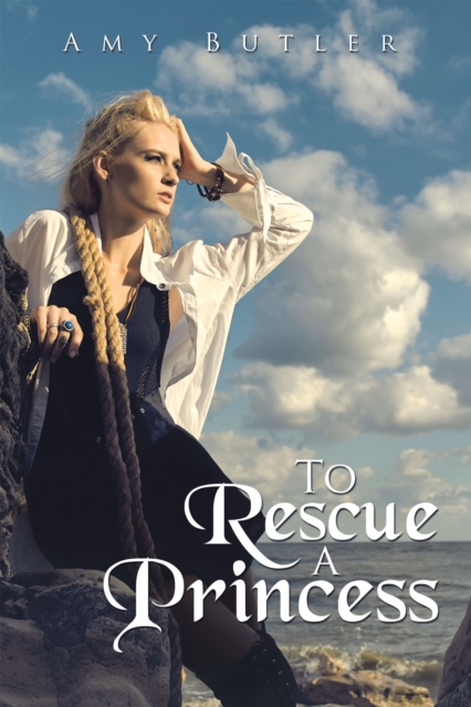To Rescue a Princess, EPUB eBook