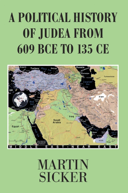 A Political History of Judea from 609 Bce to 135 Ce, EPUB eBook