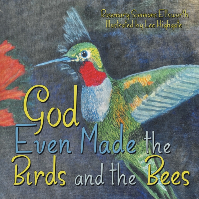 God Even Made the Birds and the Bees, EPUB eBook