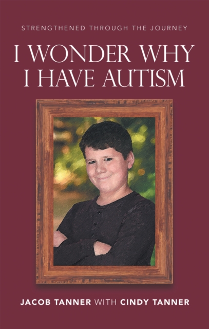 I Wonder Why I Have Autism, EPUB eBook