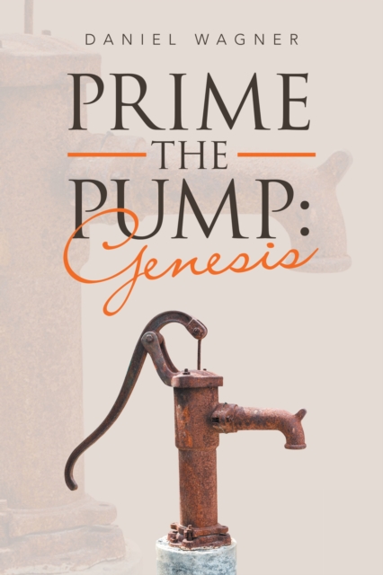 Prime the Pump: Genesis, EPUB eBook