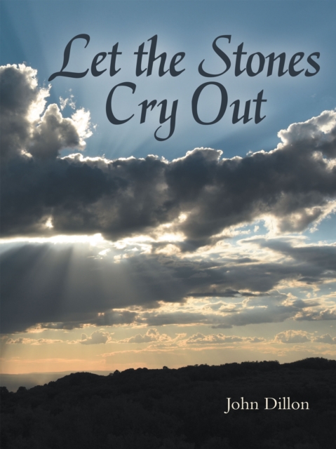 Let the Stones Cry Out, EPUB eBook