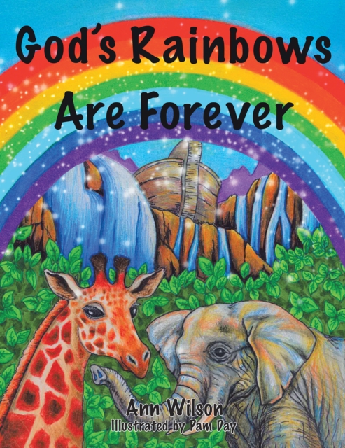 God's Rainbows Are Forever, EPUB eBook