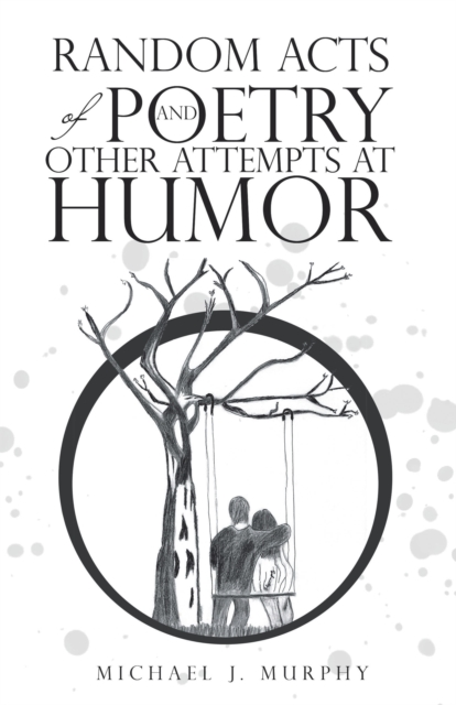 Random Acts of Poetry and Other Attempts at Humor, EPUB eBook