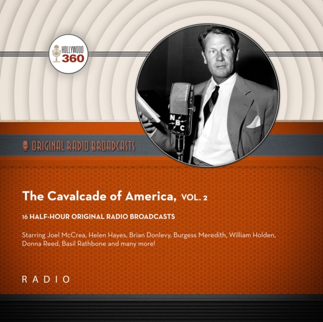 The Cavalcade of America, Vol. 2, eAudiobook MP3 eaudioBook
